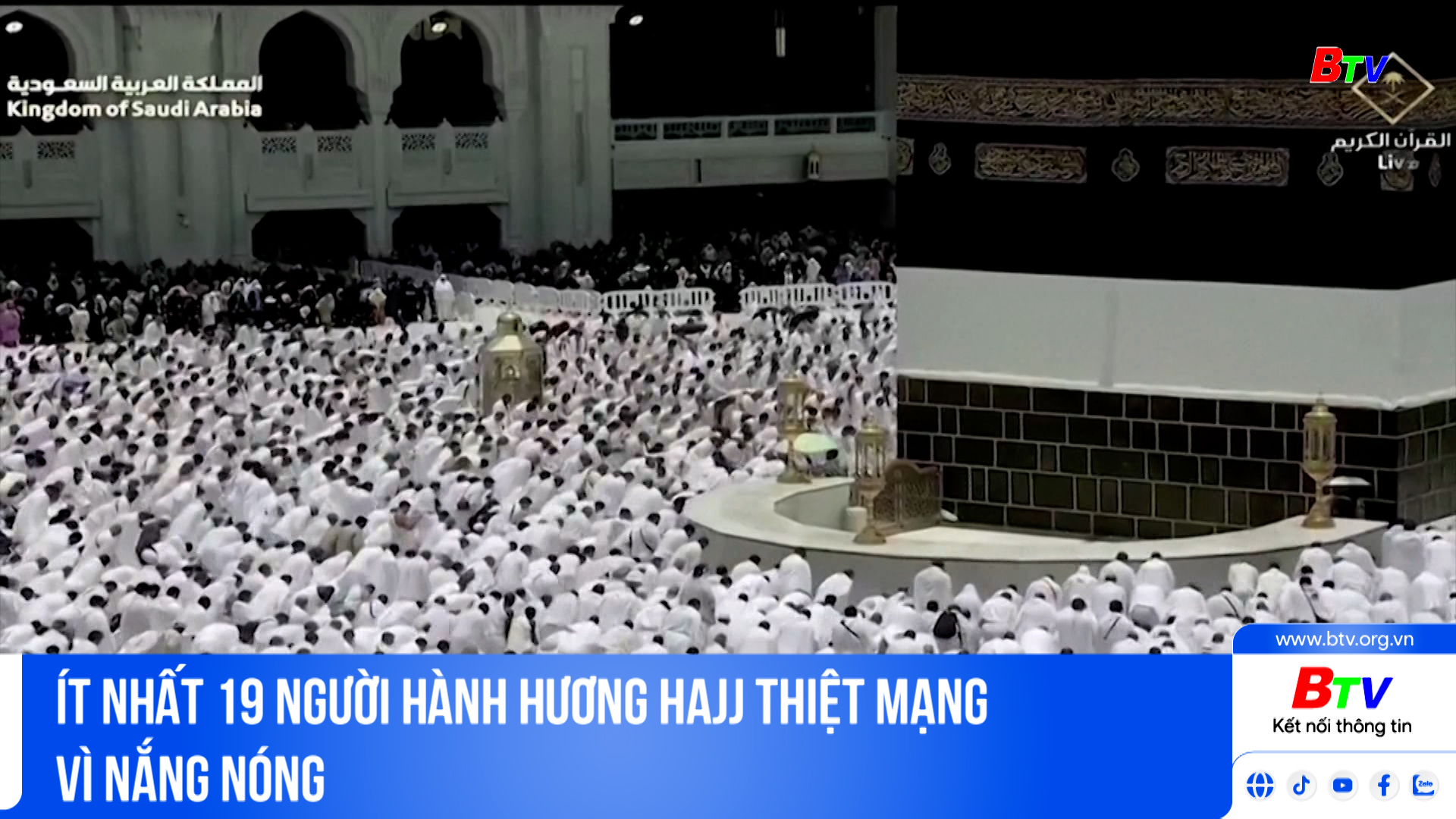 Ít nhất 19 người hành hương Hajj thiệt mạng vì nắng nóng